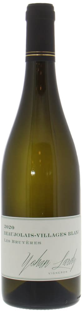 Beaujolais Blanc Les Bruyeres 2020 Domaine Yohan Lardy Buy Online