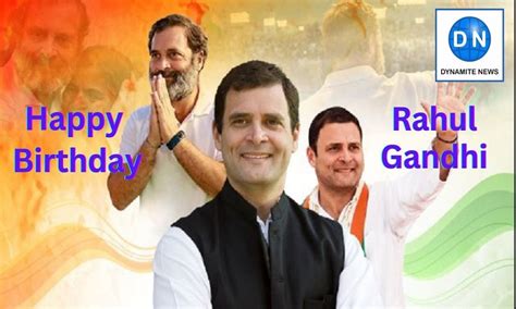 Happy B Day Rahul Gandhi Innumerable Wishes Stream In For Congress