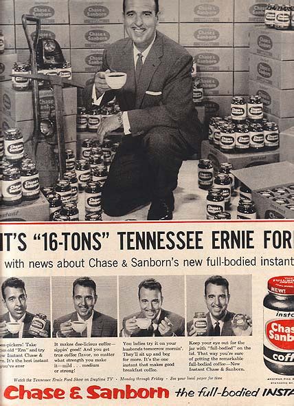 Tennessee Ernie Ford Chase Sanborn Instant Coffee Ad Vintage