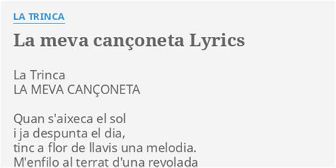 La Meva Can Oneta Lyrics By La Trinca La Trinca La Meva