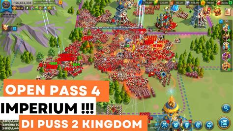 LIVE WAR Open Pass 4 Imperium Di Genk 2 Kingdom YouTube