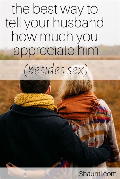 Heres The Best Way To Tell Your Man You Appreciate Him Besides Sex