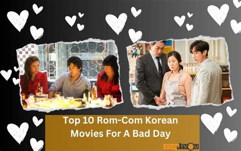 Top 10 Rom-Com Korean Movies For A Bad Day - Asiantv4u