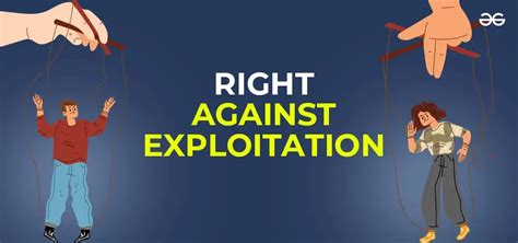 Right Against Exploitation Article And Article