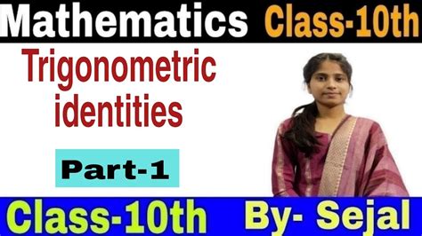 Maths Trigonometric Identitiesclass 10th Trick For Class 10th