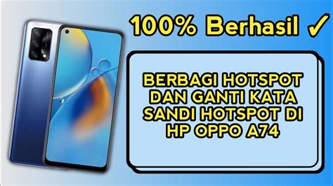 Cara Mengaktifkan Hotspot Pribadi Dan Mengubah Kata Sandi Hotspot Di Hp