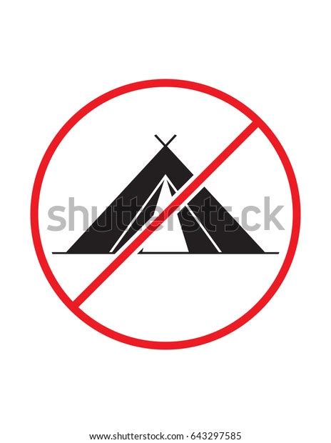 No Camping Allowed Not Tent Sign Stock Vector Royalty Free 643297585