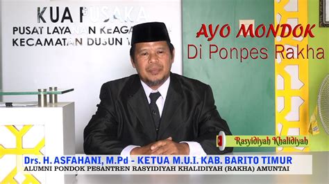 Ayo Mondok Di Ponpes Rakha Asfahani Youtube