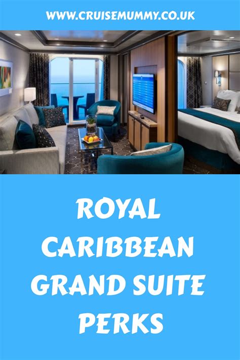 Royal Caribbean Grand Suite Perks