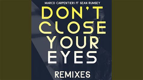 Dont Close Your Eyes Gianrico Leoni And D Soriani Remix Feat Sean