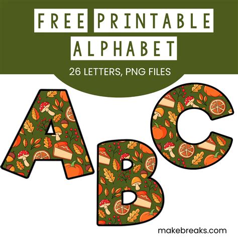 Free Printable Autumn Alphabet Make Breaks