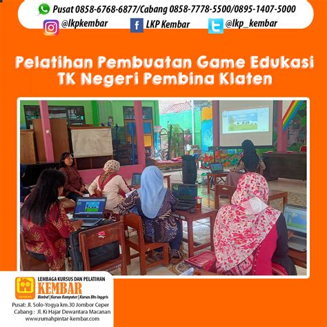 PELATIHAN GAME EDUKASI TK NEGERI PEMBINA KLATEN BERSAMA LKP KEMBAR