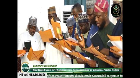 Kogi Gov Ododo Swears In Commissioners Aides Charges Them To Be Just