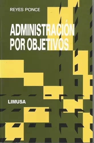 Administraci N Por Objetivos Editorial Limusa Mercadolibre