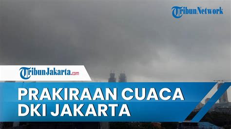 Prakiraan Cuaca DKI Jakarta Sabtu 12 November 2022 Jaksel Dan Jaktim