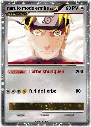 Pokémon naruto mode ermite 44 44 l orbe shuriquen Ma carte Pokémon