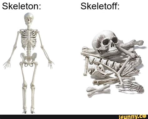 Skeleton Skeletoff Spooky Memes Memes Skeleton