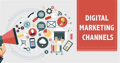 Introduction To Digital Marketing Channels For Your Business