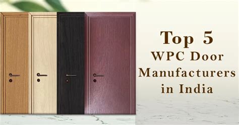 Top 5 Wpc Door Manufacturers In India Alstone Industries