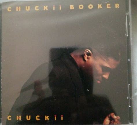 Chuckii Booker Chuckii W Artwork Music Audio Cd 1989 Album 81947 2