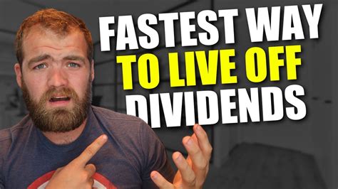 What Is The Fastest Way To Live Off Dividends YouTube