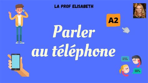 Parler Au T L Phone En Fran Ais Niveau A De Fle Conversations