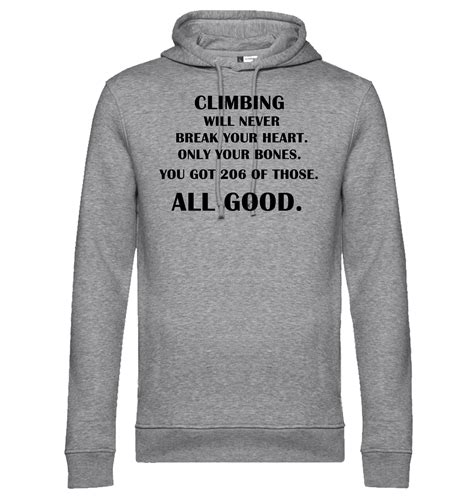 Organic Hoodie men "Climbing will never break your heart" - sevenA