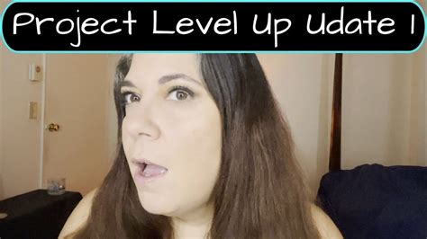 Project Level Up Update 1 YouTube