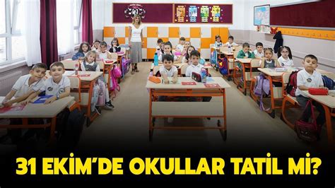 Okullar Ka G N Tatil Olacak Ekim Bug N Okullar Tatil Mi