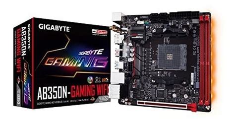 Gigabyte Ga Ab350n Gaming Wifi Amd Ryzen Am4 B350 Rgb Cuotas