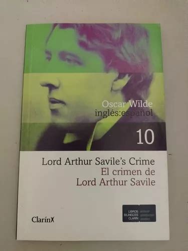 El Crimen De Lord Arthur Savile Oscar Wilde Clarín 10 en venta en