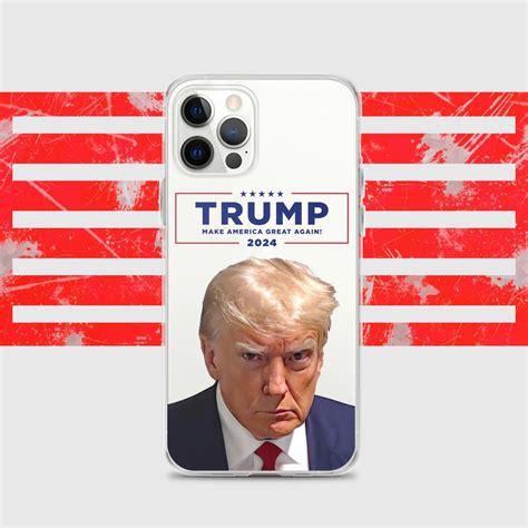 Trump Iphone Case Donald Trump Mugshot Make America Great Again