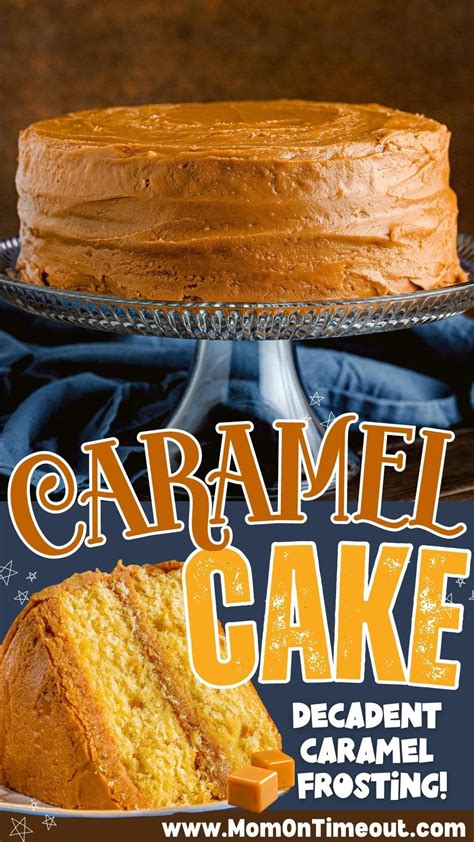 Caramel Cake Recipe - Mom On Timeout