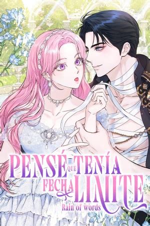 PENSÉ QUE TENÍA FECHA LÍMITE Read Manga Online leercapitulo