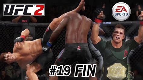 Ea Sport Ufc Mode Carri Re Dernier Match Avant La Retraite