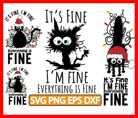 It S Fine I M Fine Everything Is Fine Svg It S Fine I M Fine Cat Png