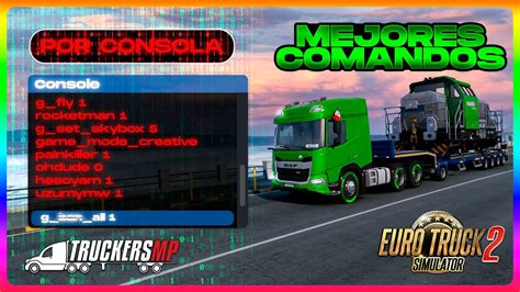 Comandos Utiles De Euro Truck Simulator Truckersmp Josswers Youtube