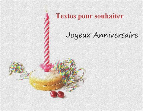 texto pour souhaiter joyeux anniversaire