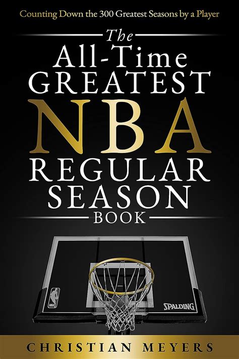 Amazon The All Time Greatest Nba Regular Season Book Counting