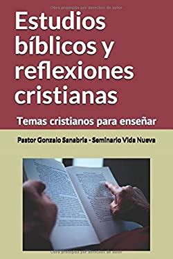 Estudios B Blicos Y Reflexiones Cristianas Temas Cristianos Para Ense