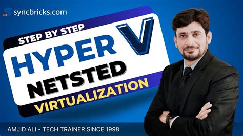 How To Enable Nested Virtualization In Microsoft Windows Hyper V Using