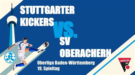 Oberlga Bw Spieltag Stuttgarter Kickers Vs Sv Oberachern