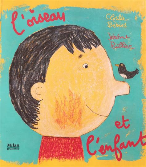 L Oiseau Et L Enfant Teteenlire