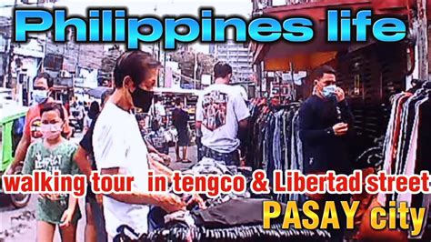 WALK TOUR IN TENGCO Street To LIBERTAD Street PASAY City 4 Amazing