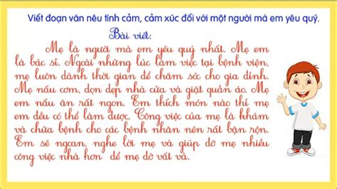 Viết đoạn Văn Nêu Tình Cảm Cảm Xúc Với Một Người Mà Em Yêu Quý Youtube