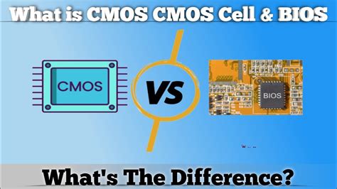 What Is Cmos Cmos Cell Bios Difference Between Cmos Bios Youtube