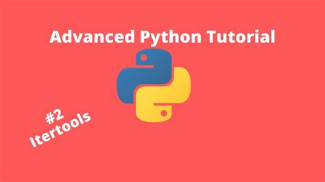 Advanced Python Tutorial 2 Functional Python With Itertools Youtube