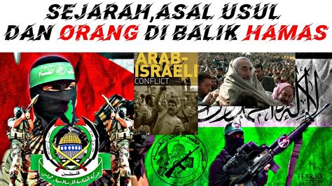 Menurut Sejarah Asal Usul Dan Orang Dibalik Hamas YouTube