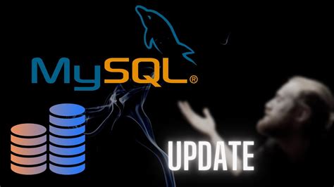 Sql Et Mysql Update Mise Jour Des Donn Es Youtube