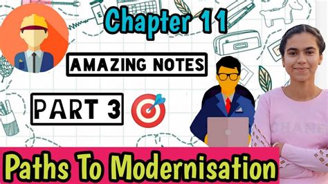 Chapter 11 Paths To Modernisation Part 3 I Class 11th History NCERT